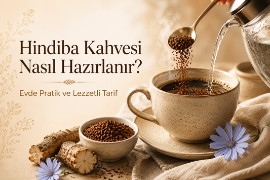 Hindiba Kahvesi Nasıl Hazırlanır? Evde Pratik ve Lezzetli Tarif