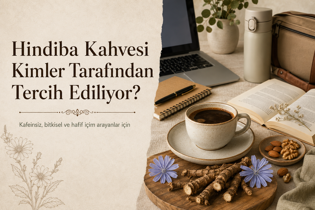 Hindiba Kahvesi Kimler Tarafından Tercih Ediliyor?